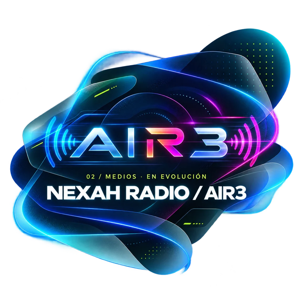 NEXAH Radio y AIR3